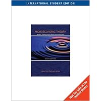 Microeconomic Theory: Basic Principles and Extensions Microeconomic Theory: Basic Principles and Extensions Spiral-bound Paperback