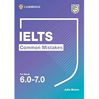 IELTS Common Mistakes For Bands 6.0-7.0 IELTS Common Mistakes For Bands 6.0-7.0 Product Bundle