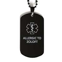 Medical Alert Black Dog Tag, Allergic to Zoloft Awareness, SOS Emergency Health Life Alert ID Engraved Stainless Steel Chain Necklace For Men Women Kids