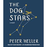 The Dog Stars The Dog Stars Audible Audiobook Paperback Kindle Hardcover Audio CD Spiral-bound