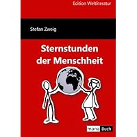 Sternstunden der Menschheit (German Edition) Sternstunden der Menschheit (German Edition) Paperback Kindle Hardcover Audio CD Pocket Book