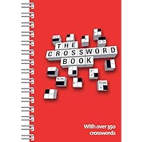 The Crossword Book: Over 350 Crosswords (Brain Busters) The Crossword Book: Over 350 Crosswords (Brain Busters) Spiral-bound Paperback