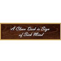 Desk Name Plate Engraved Name Plate Funny Name Plate Office Name Plate Office Desk Office Gift Funny Sign Name Plates Style-Clean Desk Is Sign Of Sick Mind