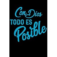 Con Dios Todos Es Possible Sermon Notes Prayer Journal: Spanish With God All Things Are Possible Journal Notebook Simply Blessed Bible Verse Christian Journal 6