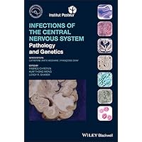 Infections of the Central Nervous System: Pathology and Genetics (International Society of Neuropathology Series) Infections of the Central Nervous System: Pathology and Genetics (International Society of Neuropathology Series) Kindle Hardcover Paperback