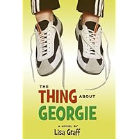 The Thing About Georgie The Thing About Georgie Paperback Kindle Hardcover