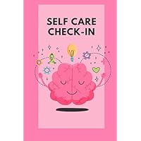 Self Care Check-in: Ups and Downs(self-care as F*ck Journals)
