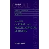 Massachusetts General Hospital Manual of Oral and Maxillofacial Surgery Massachusetts General Hospital Manual of Oral and Maxillofacial Surgery Paperback