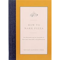 How to Make Pizza How to Make Pizza Hardcover
