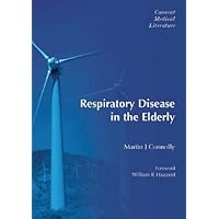 Respiratory Disease in the Elderly Respiratory Disease in the Elderly Paperback