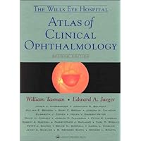 The Wills Eye Hospital Atlas of Clinical Ophthalmology The Wills Eye Hospital Atlas of Clinical Ophthalmology Hardcover