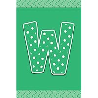 W: Personalized Monogram Initial Letter W Gratitude Journal, Green With White Polka Dot Notebook, Daily Positive Mood & Thought Reflections Notebook For Women, Girls