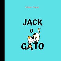 Jack o Gato (Portuguese Edition) Jack o Gato (Portuguese Edition) Paperback