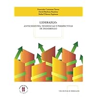 Liderazgo: antecedentes, tendencias y perspectivas de desarrollo (Spanish Edition) Liderazgo: antecedentes, tendencias y perspectivas de desarrollo (Spanish Edition) Paperback Kindle