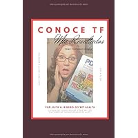 Conoce TF: Mis Resultados (Spanish Edition)