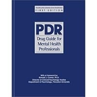 PDR Drug Guide for Mental Health Professionals PDR Drug Guide for Mental Health Professionals Paperback