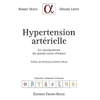 Hypertension arterielle : les enseignements des grands essais cliniques