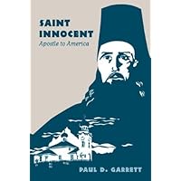 St. Innocent: Apostle to America St. Innocent: Apostle to America Paperback