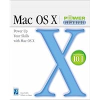 Mac OS X Power User's Guide (Mac/Graphics) Mac OS X Power User's Guide (Mac/Graphics) Paperback