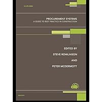 Procurement Systems: A Guide to Best Practice in Construction Procurement Systems: A Guide to Best Practice in Construction Kindle Hardcover Paperback