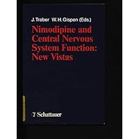 Nimodipine and Central Nervous System Function Nimodipine and Central Nervous System Function Perfect Paperback