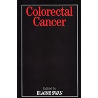 Colorectal Cancer Colorectal Cancer Kindle Paperback