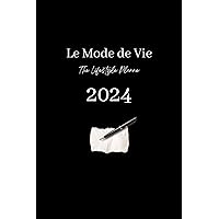 Le Mode De Vie Lifestyle Planner 2024
