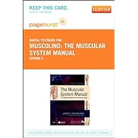The Muscular System Manual - Elsevier eBook on VitalSource (Retail Access Card): The Skeletal Muscles of the Human Body