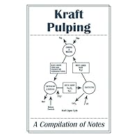 Kraft Pulping Kraft Pulping Paperback Mass Market Paperback