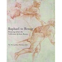 Raphael to Renoir: Drawings from the Collection of Jean Bonna Raphael to Renoir: Drawings from the Collection of Jean Bonna Hardcover