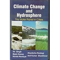 Climate Change and Hydrosphere: The Water Planet in Crisis