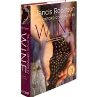 The Oxford Companion to Wine, 3rd Edition [Hardcover] The Oxford Companion to Wine, 3rd Edition [Hardcover] Hardcover Paperback