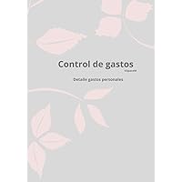 CONTROL DE GASTOS: Detalle Gastos Personales. SpaceM (Spanish Edition)