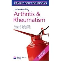 Understanding Arthritis and Rheumatism Understanding Arthritis and Rheumatism Paperback
