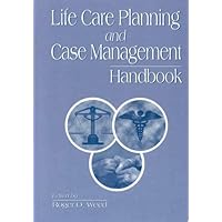 Life Care Planning and Case Management Handbook Life Care Planning and Case Management Handbook Hardcover