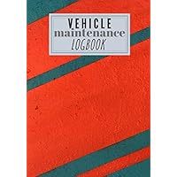 Vehicle maintenance logbook: Periodic logbook for motorcycles of all makes. Prefabricated universal blank pages. All car and motorcycle manufacturers. ... format pages. Technical inspection logbook