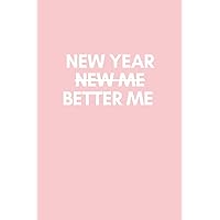 New Year Better Me: Notebook for your New Year's Resolution: Daily Journal with dot grid paper - 6x9’’ 120 pages (German Edition) New Year Better Me: Notebook for your New Year's Resolution: Daily Journal with dot grid paper - 6x9’’ 120 pages (German Edition) Paperback