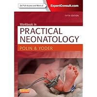 Workbook in Practical Neonatology, 5e Workbook in Practical Neonatology, 5e Paperback