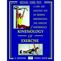 Kinesiology of Exercise Kinesiology of Exercise Paperback