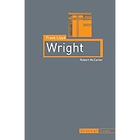 Frank Lloyd Wright (Critical Lives) Frank Lloyd Wright (Critical Lives) Kindle Hardcover Paperback
