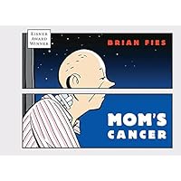 Mom's Cancer Mom's Cancer Kindle Hardcover