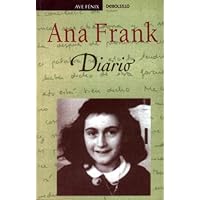 El Diario De Ana Frank / The Diary of Anne Frank (Spanish Edition) El Diario De Ana Frank / The Diary of Anne Frank (Spanish Edition) Kindle Hardcover Digital Audiobook Paperback Mass Market Paperback