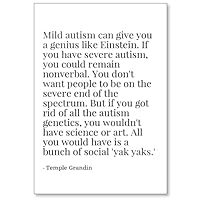 Mild Autism can give You a Genius Like Einst... - Temple Grandin - Quotes Fridge Magnet, White
