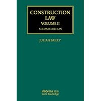 Construction Law: Volume II (Construction Practice Series) Construction Law: Volume II (Construction Practice Series) Kindle Hardcover