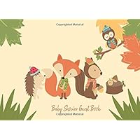 Baby Shower Guest Book: Woodland Animals Forest Friends, Welcome Baby Sign in for Boy, Girl, Twins (Gender Neutral) and Gift Log Recorder Baby Shower Guest Book: Woodland Animals Forest Friends, Welcome Baby Sign in for Boy, Girl, Twins (Gender Neutral) and Gift Log Recorder Paperback