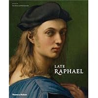 Late Raphael Late Raphael Hardcover