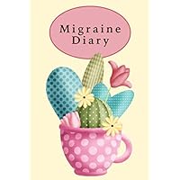 Migraine Diary: Headache Tracker | Monitoring & Management of Symptoms, Triggers and Pain Relief. Including: The Complete Headache Chart issued by the ... 9” (15.24 x 22.86cm), paperback, matt cover.