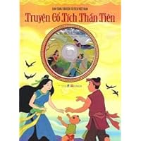 Kho Tang Chuyen Co Tich Vietnam -Truyen Co Tich Than Tien in Vietnamese (With CD)