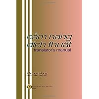 Cam Nang Dich Thuat: Translator's Manual (Vietnamese Edition)