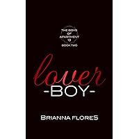 Lover Boy: The Boys of Apartment 13 Book 2